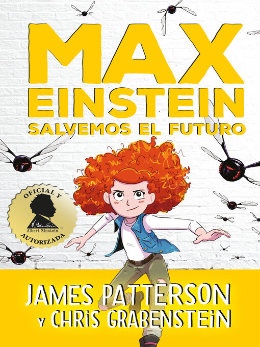 Title details for Serie Max Einstein 3. Salvemos el futuro by James Patterson - Available